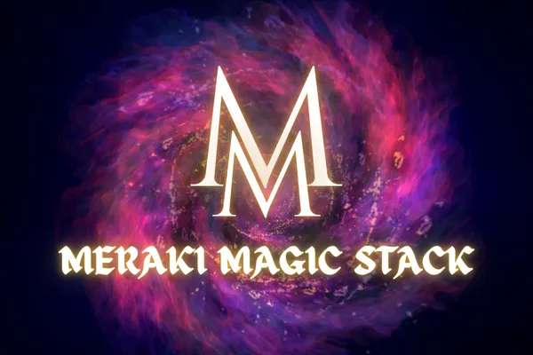 Meraki Magic Stack